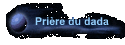Prière du dada